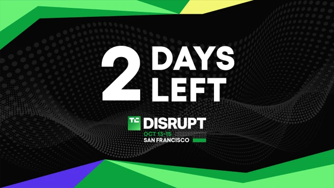 Thông báo còn hai ngày ưu đãi vé TechCrunch Disrupt 2026