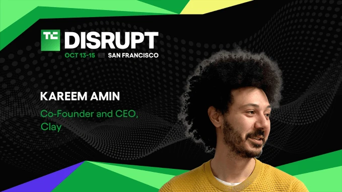 Kareem Amin của Clay tại TechCrunch Disrupt 2026